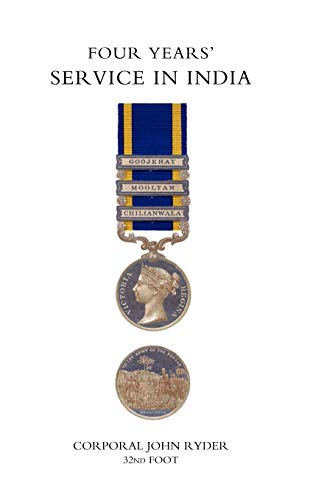 Four Years' Service in India