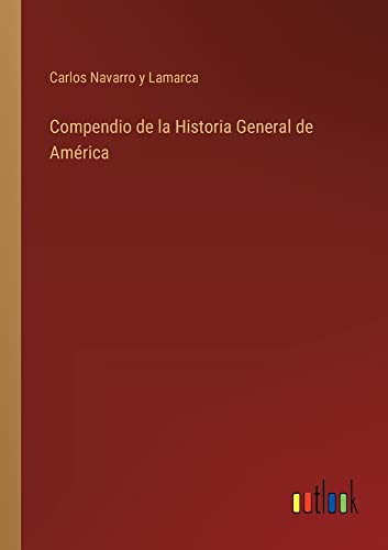 Compendio de la Historia General de América