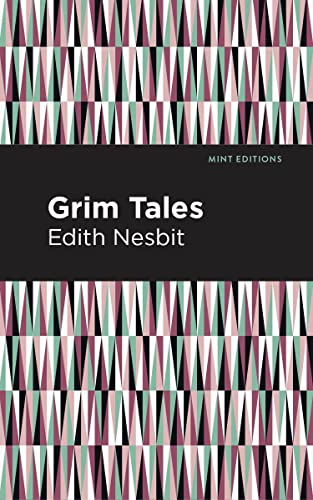 Grim Tales (Mint Editions―The Children's Library)