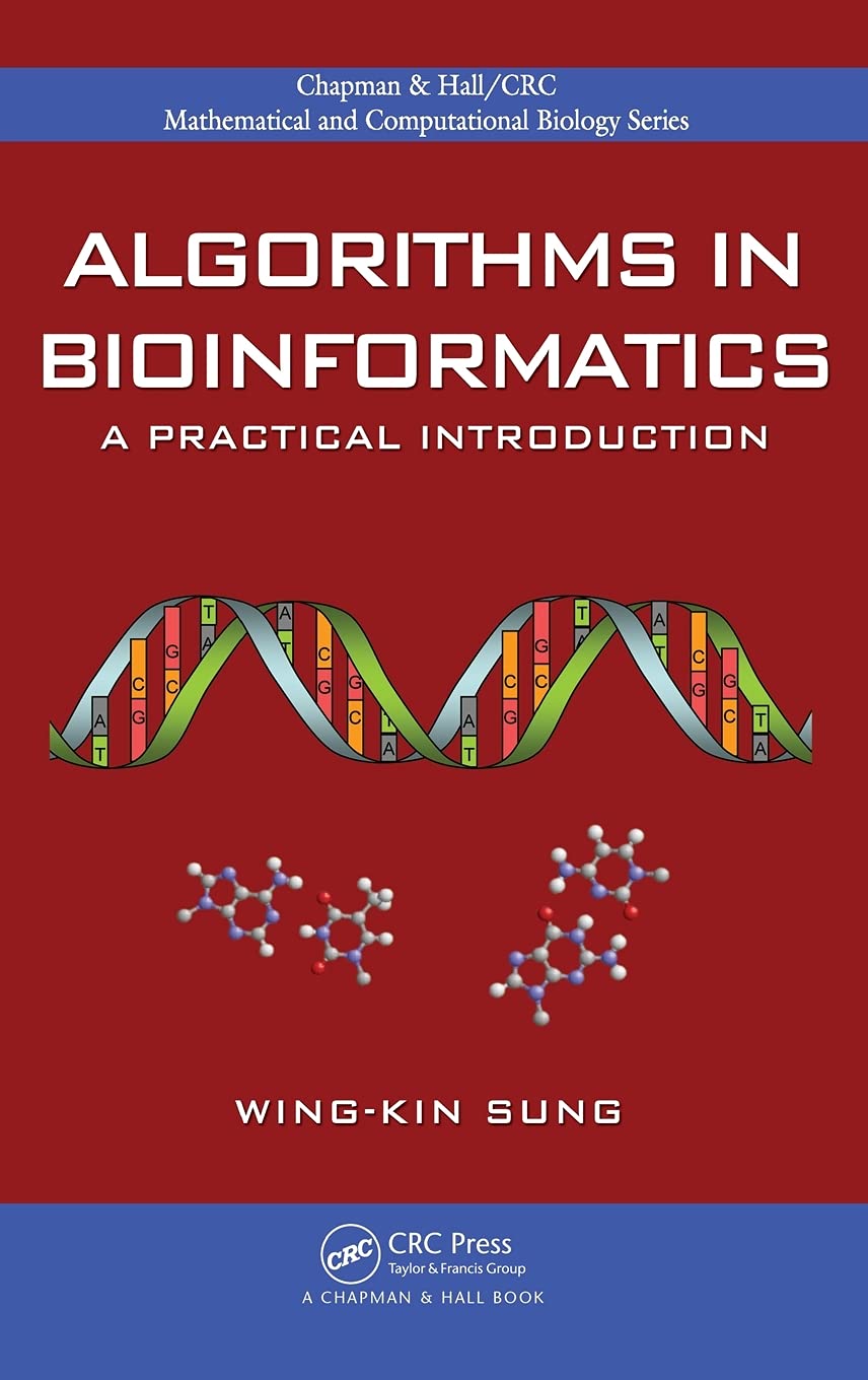 Algorithms in Bioinformatics: A Practical Introduction (Chapman & Hall/CRC Mathematical and Computational Biology)