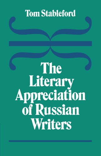 The Literary Appreciation of Russian Writers