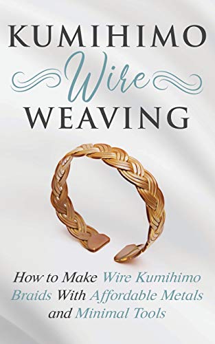 Amy Lange Kumihimo Wire Weaving, How To Make Wire Kumihimo Braids With Affordable Metals And Minimal Tools