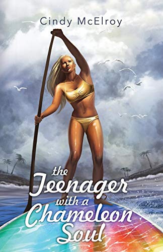 The Teenager with a Chameleon Soul (The Chameleon Soul, Band 1)