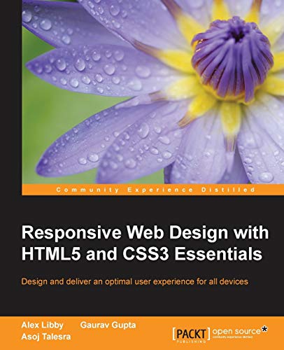 Responsive Web Design with HTML5 and CSS3 Essentials (English Edition)
