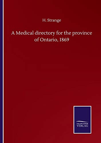 A Medical directory for the province of Ontario, 1869