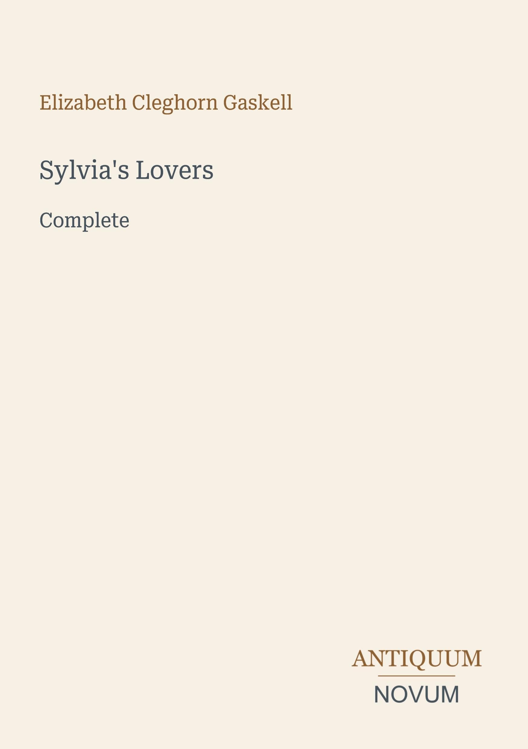 Sylvia's Lovers: Complete