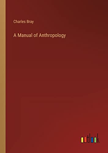 A Manual of Anthropology