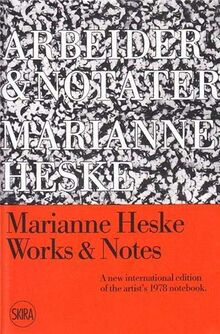 Marianne Heske: Works & Notes