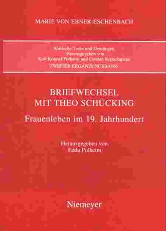Kritische Texte und Deutungen, Bd.2, Briefwechsel mit Theo Schücking