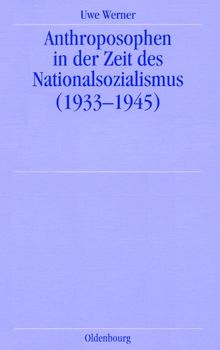 Anthroposophen in der Zeit des Nationalsozialismus: (1933-1945)