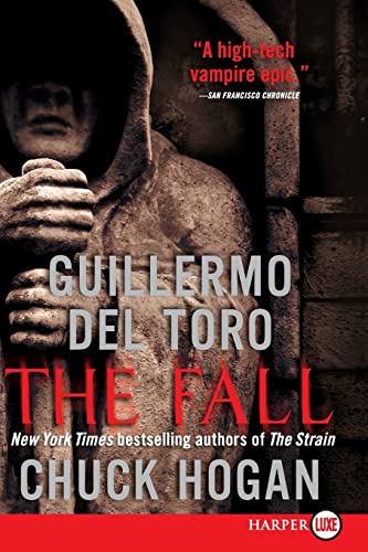 The Fall: Book Two of the Strain Trilogy (The Strain Trilogy, 2, Band 2)