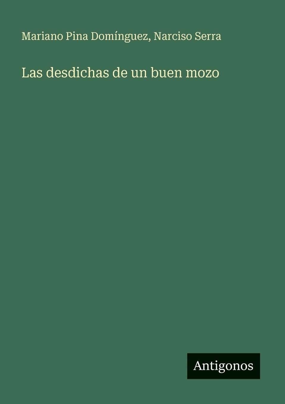 Las desdichas de un buen mozo