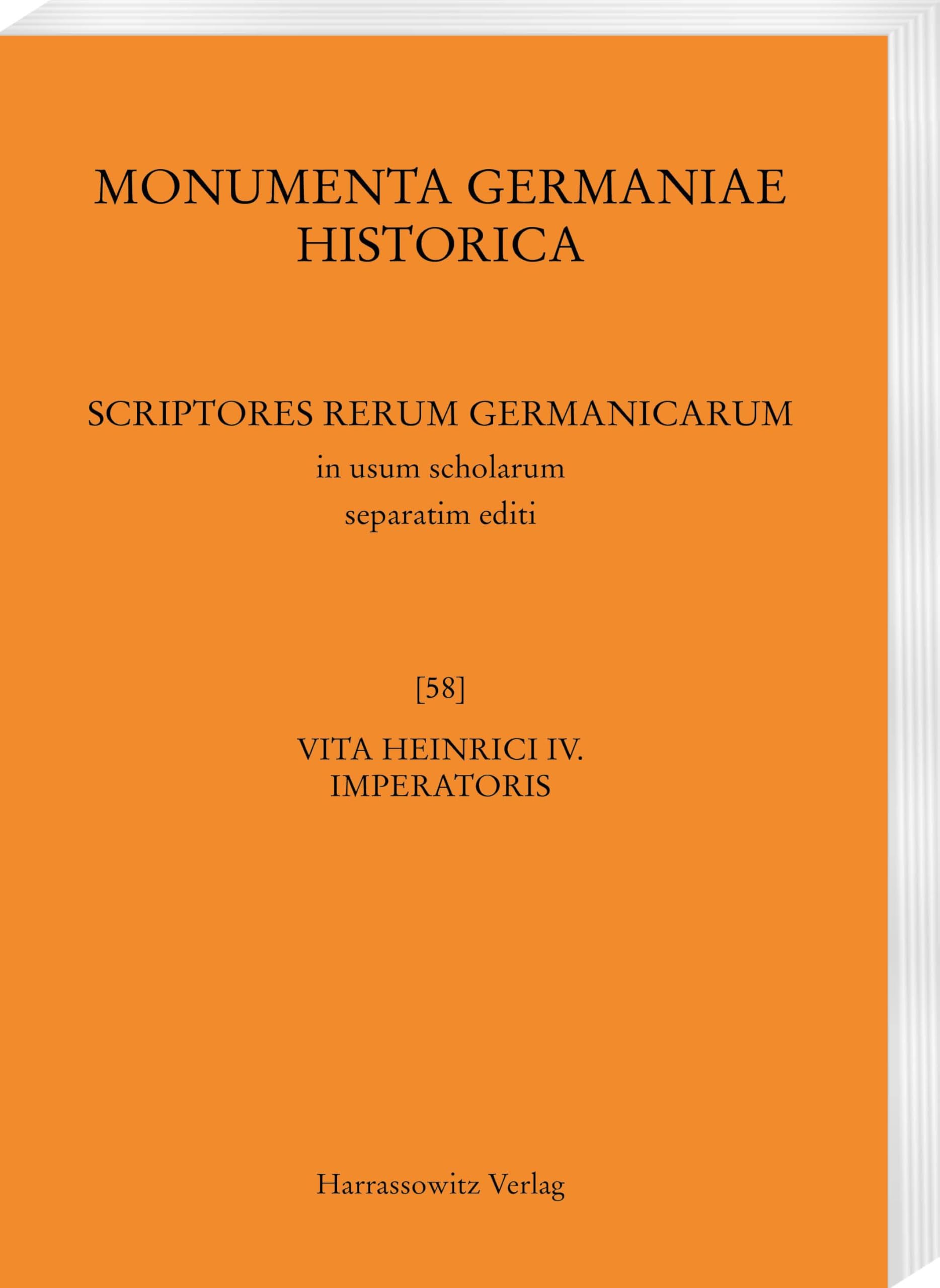Vita Heinrici IV. imperatoris (MGH - Scriptores Rerum Germanicarum in Usum Scholarum Separatim Editi)
