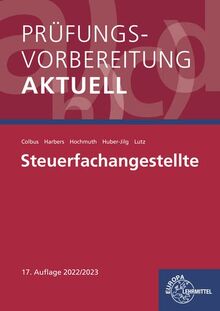 Prüfungsvorbereitung aktuell - Steuerfachangestellte: Zwischen- und Abschlussprüfung, Gesamtpaket