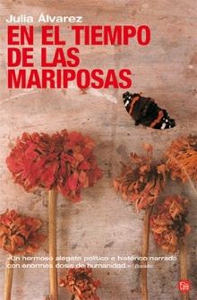 En el Tiempo de las mariposas (Narrativa Latinoamericana)