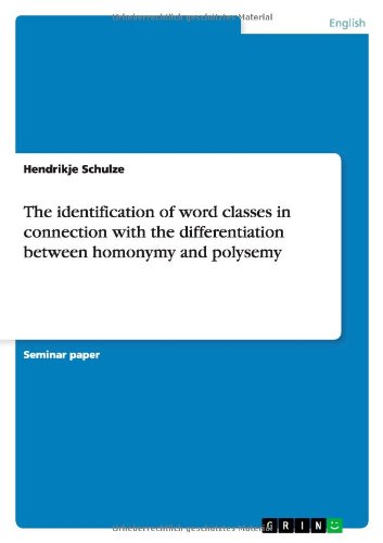 The identification of word classes in connection with the differentiation between homonymy and polysemy