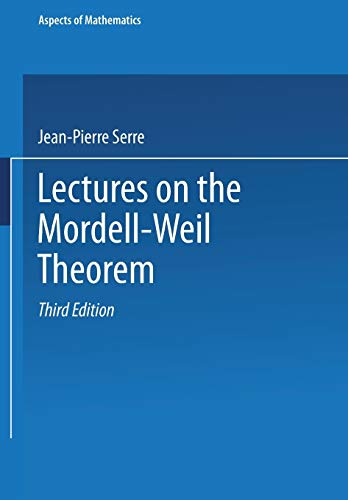 Lectures on the Mordell-Weil Theorem (Aspects of Mathematics, 15)