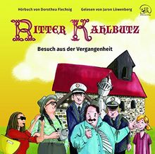 Ritter Kahlbutz: Besuch aus der Vergangenheit