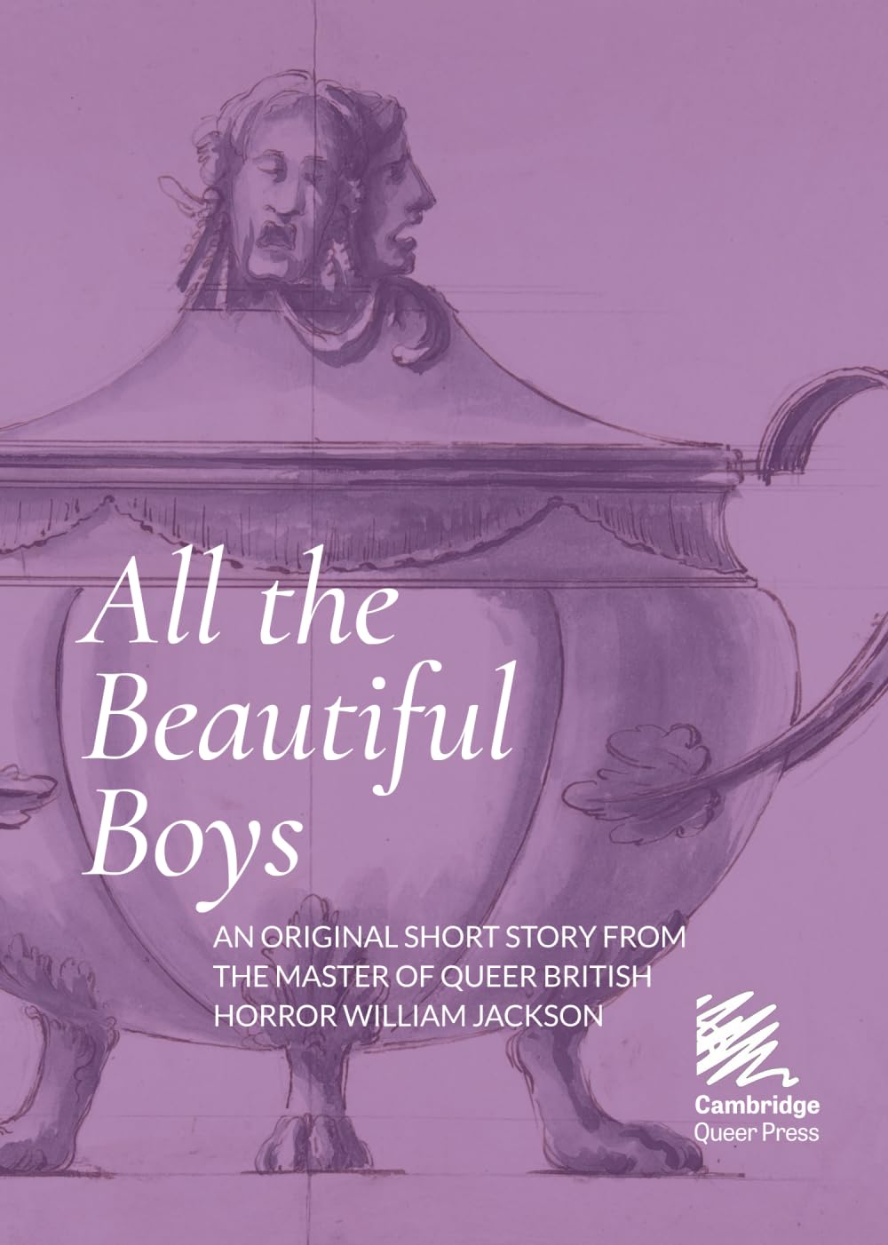 All the Beautiful Boys (Publisher's Choice, Band 5)