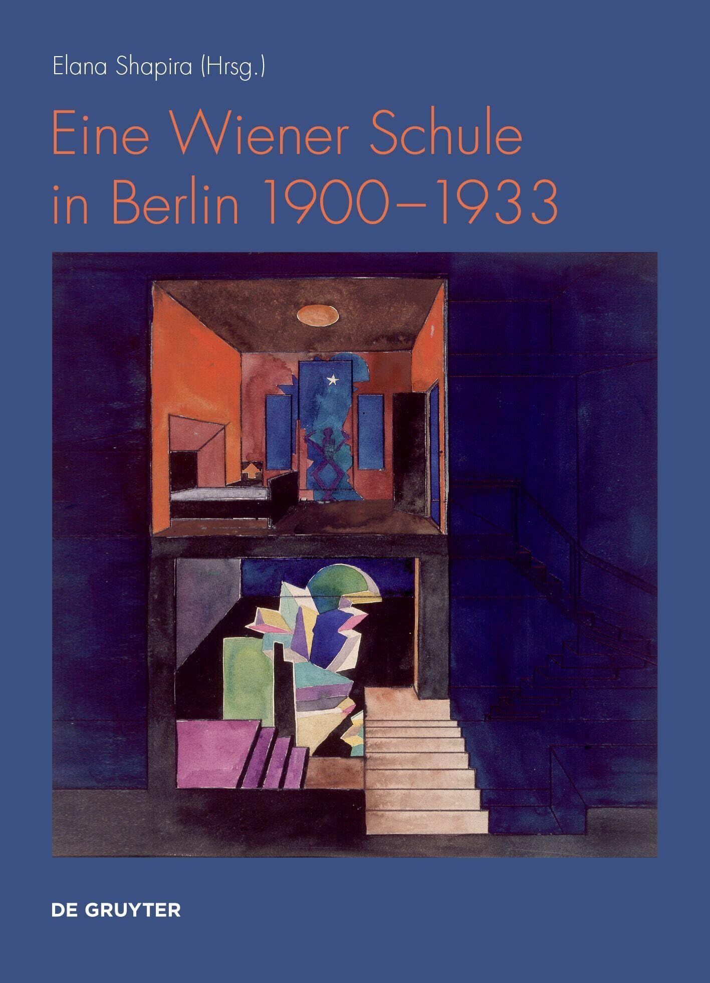 Eine Wiener Schule in Berlin 1900-1933 - Neuware