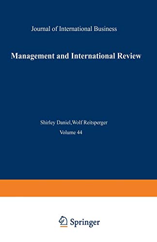 Management International Review: Special Issue 2/2004 (mir Special Issue): Challenges of Globalization