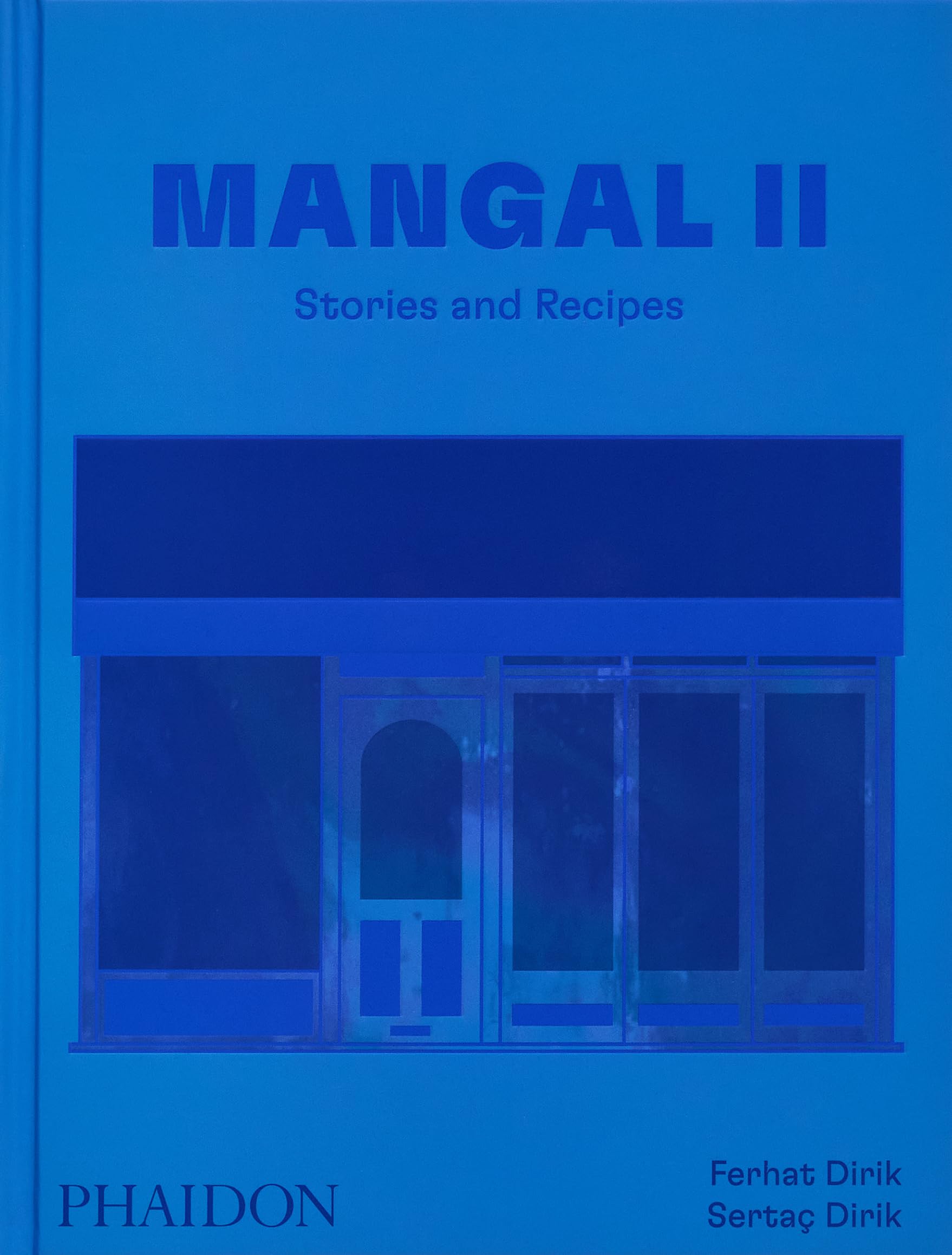 Ferhat and Sertaç Dirik Mangal Ii , Stories And Recipes