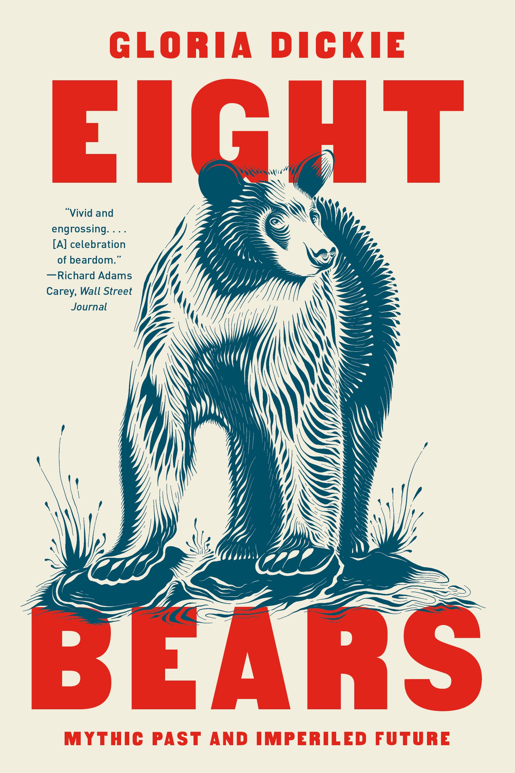 Gloria Dickie Eight Bears, Mythic Past And Imperiled Future