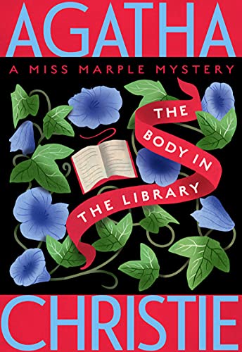 Agatha Christie The Body In The Library, A Miss Marple Mystery (Miss Marple Mysteries, 2)