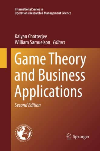 Game Theory and Business Applications (International Series in Operations Research & Management Science, Band 194)