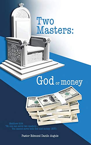 Two Masters: God or money