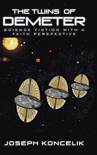 The Twins of Demeter: Science Fiction with a Faith Perspective
