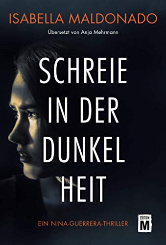 Schreie In Der Dunkelheit (nina Guerrera, 1)