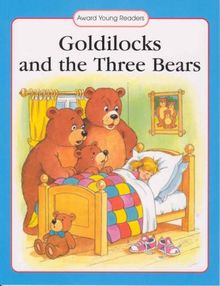 Goldilocks and the Three Bears (Award Young Readers)