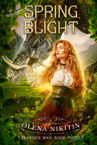 Spring Blight: Epic Fantasy Romance: Season's War:Book Three