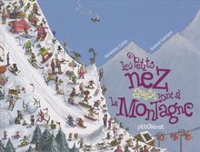 Les petits nez aussi vont à la montagne