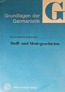 Stoff- und Motivgeschichte