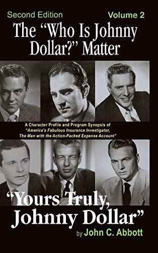 The Who Is Johnny Dollar? Matter Volume 2 (2nd Edition) (hardback)