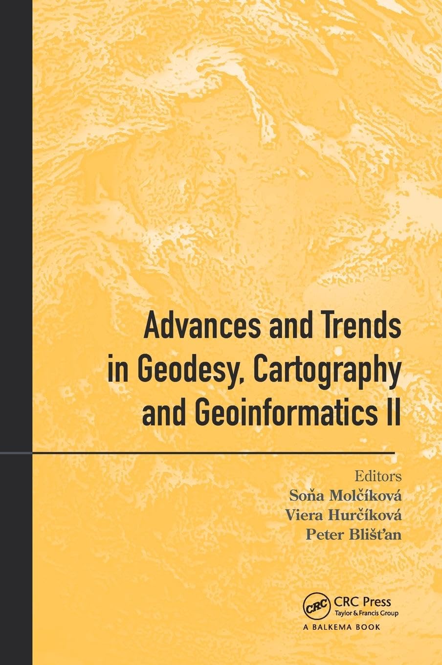 Advances and Trends in Geodesy, Cartography and Geoinformatics II: Proceedings of the 11th International Scientific and Professional Conference on ... Cartography and Geoinformatics, 2, Band 2)