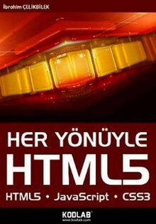 HER YÖNÜYLE HTML 5