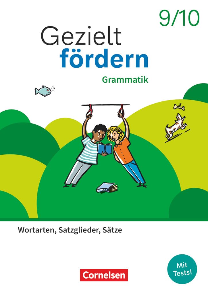 Gezielt fördern - Lern- und Übungshefte Deutsch 2025 - 9./10. Schuljahr: Grammatik - Wortarten, Satzglieder, Sätze - Thematisches Arbeitsheft mit Lösungsbeileger