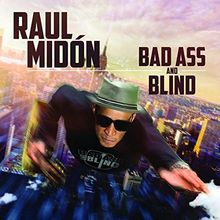 Bad Ass And Blind