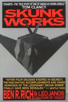 Skunk Works: A Personal Memoir of My Years of Lockheed