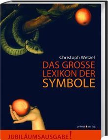 Das große Lexikon der Symbole