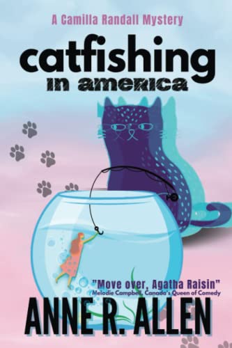 Catfishing in America (The Camilla Randall Mysteries, Band 8)