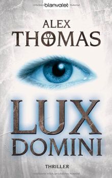 Lux Domini: Thriller