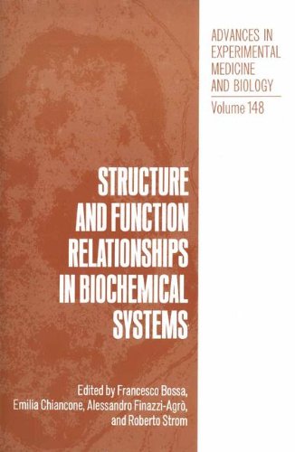 Structure and Function Relationships in Biochemical Systems (Advances in Experimental Medicine and Biology, Band 148)