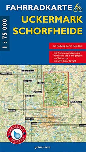 Fahrradkarte Uckermark, Schorfheide: Mit Radweg Berlin–Usedom. Mit UTM-Gitter für GPS. Maßstab 1:75.000. Wasser- und reißfest. (Fahrradkarten)