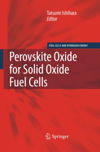 Perovskite Oxide for Solid Oxide Fuel Cells (Fuel Cells and Hydrogen Energy)