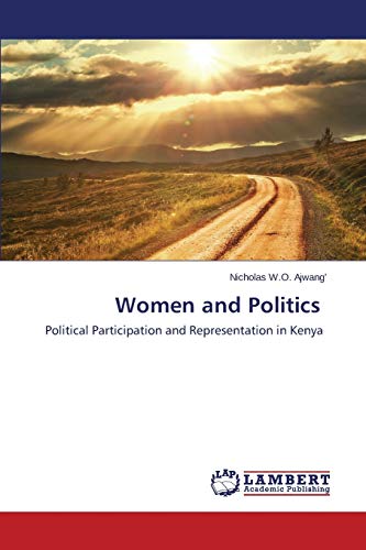 Women and Politics: Political Participation and Representation in Kenya