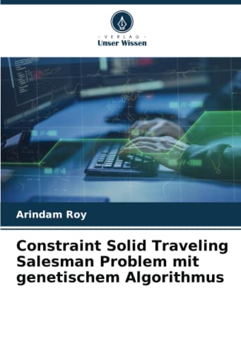 Constraint Solid Traveling Salesman Problem mit genetischem Algorithmus: DE